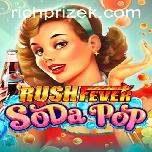 RushFeverSodaPop: The Ultimate Gaming Experience with a Twist of 877X