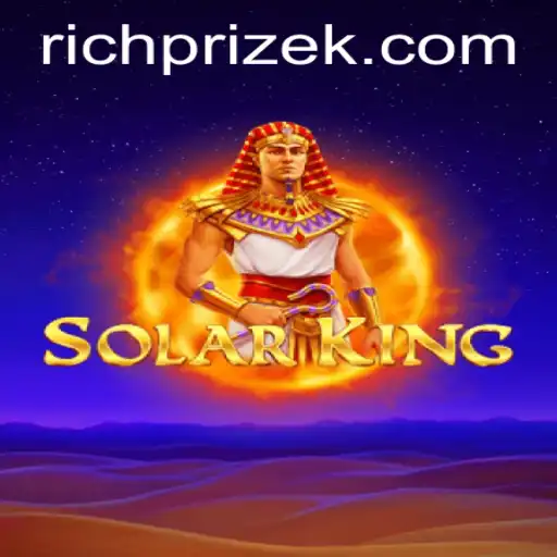 Discover the World of SolarKing: The Ultimate Strategy Game